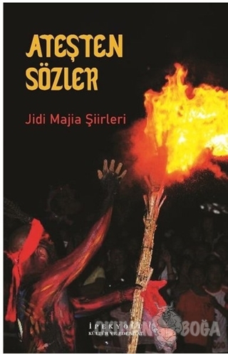 Ateşten Sözler - Lu Min - İpekyolu Kültür Edebiyat