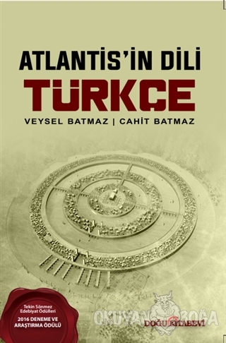 Atlantis'in Dili Türkçe - Veysel Batmaz - Doğu Kitabevi