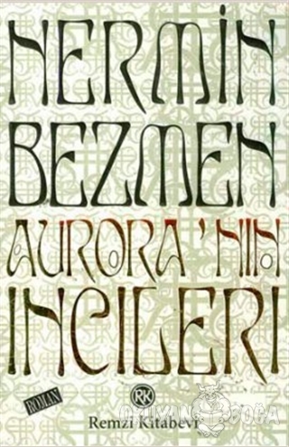 Aurora'nın İncileri - Nermin Bezmen - Remzi Kitabevi