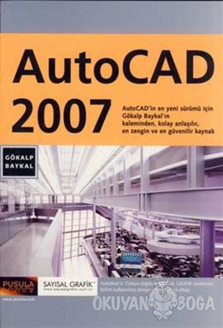 AutoCad 2007 - Gökalp Baykal - Pusula Yayıncılık