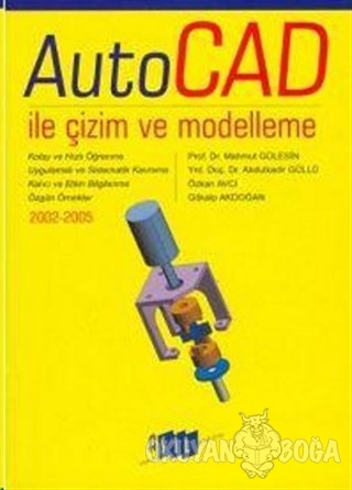 AutoCAD ile Çizim ve Modelleme 2005