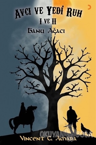 Avcı ve Yedi Ruh 1 ve 2 - Vincent Chinonye Amara - Cinius Yayınları