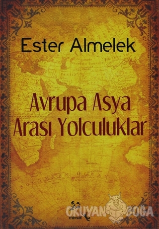 Avrupa Asya Arası Yolculuklar