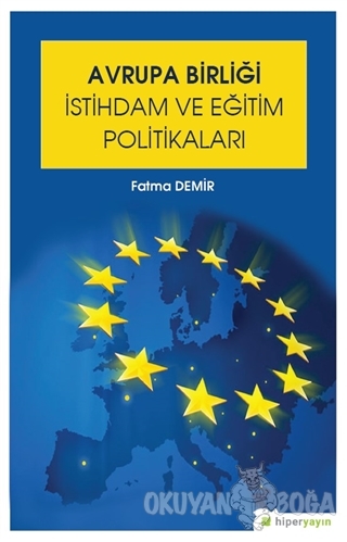 Avrupa Birliği İstihdam ve Eğitim Politikaları