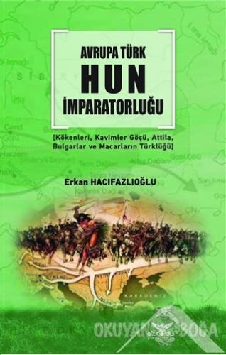 Avrupa Türk Hun İmparatorluğu