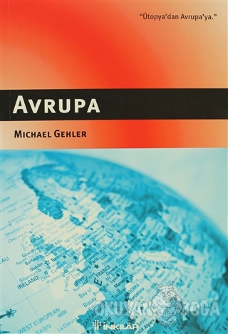 Avrupa - Michael Gehler - İnkılap Kitabevi