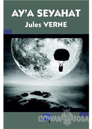 Ay'a Seyahat - Jules Verne - Gece Kitaplığı