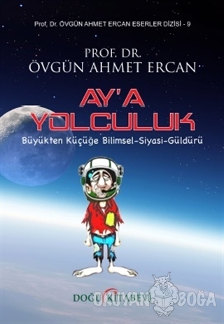 Ay'a Yolculuk - Övgün Ahmet Ercan - Doğu Kitabevi