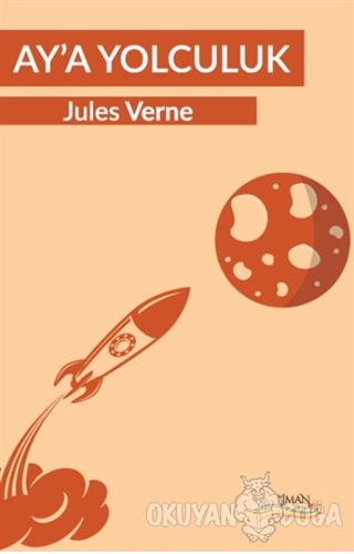 Ay'a Yolculuk - Jules Verne - Liman Çocuk Yayınevi