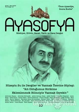 Ayasofya Dergisi Sayı: 10 Şubat-Mart 2016 - Kolektif - Ayasofya Dergis