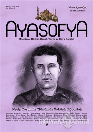 Ayasofya Dergisi Sayı: 9 Aralık-Ocak 2016 - Kolektif - Ayasofya Dergis