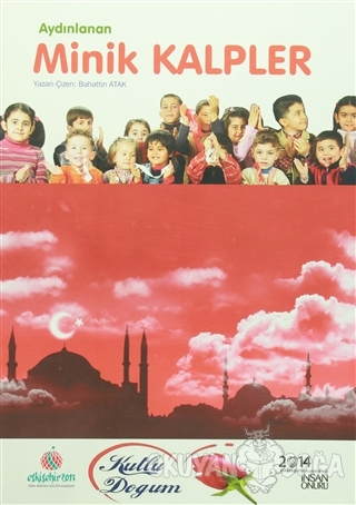 Aydınlanan Minik Kalpler - Bahattin Atak - Türk Dünyası Vakfı