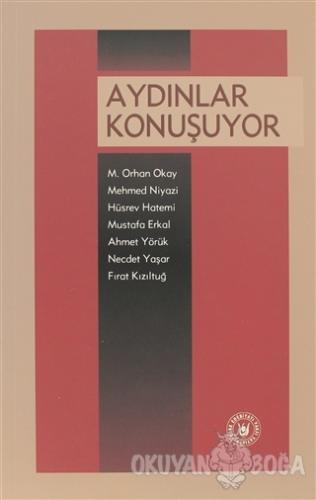 Aydınlar Konuşuyor - Mehmed Niyazi - Türk Edebiyatı Vakfı Yayınları