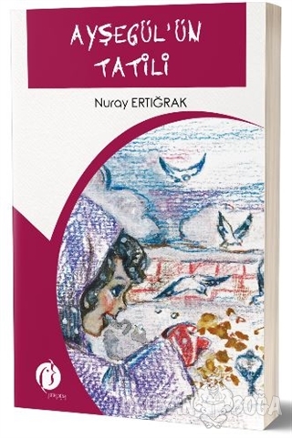 Ayşegül'ün Tatili