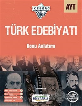 AYT Iceberg Türk Edebiyatı Konu Anlatımı - Metin Kirazlı - Okyanus Yay