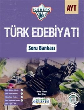 AYT Iceberg Türk Edebiyatı Soru Bankası - Metin Kirazlı - Okyanus Yayı