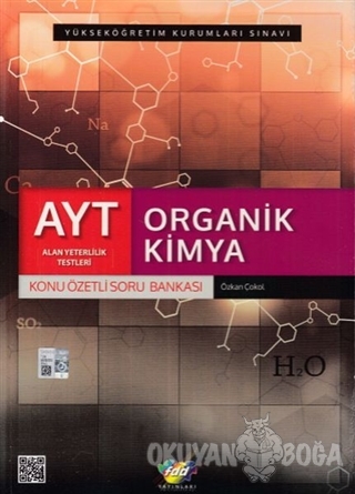 AYT Organik Kimya Konu Özetli Soru Bankası