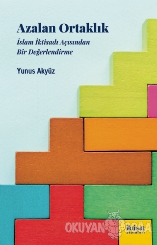Azalan Ortaklık - Yunus Akyüz - İktisat Yayınları