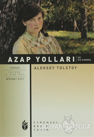 Azap Yolları 1. Cilt - Aleksey Nikolayeviç Tolstoy - Evrensel Basım Ya