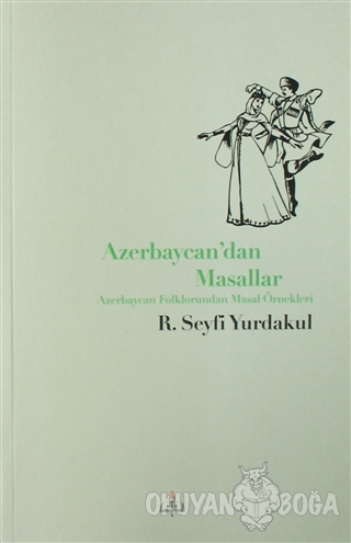 Azerbaycan'dan Masallar - Ramazan Seyfi Yurdakul - Milli Eğitim Bakanl