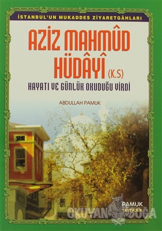 Aziz Mahmud Hüdayi (Evliya-012)