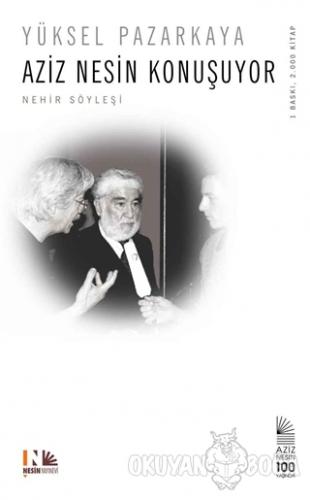Aziz Nesin Konuşuyor