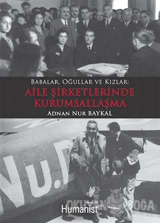 Babalar Oğullar Kızlar: Aile Şirketlerinde Kurumsallaşma