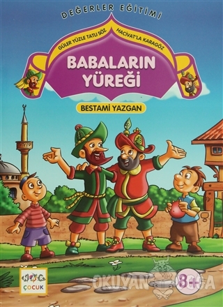 Babaların Yüreği - Güler Yüzle Tatlı Söz Hacivatla Karagöz