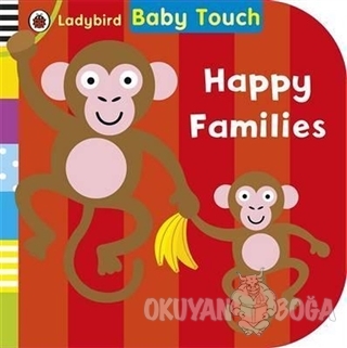 Baby Touch: Happy Families (Ciltli) - Kolektif - LadyBirds Production