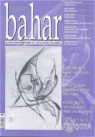 Bahar Aylık Kültür, Sanat ve Edebiyat Dergisi Sayı: 91 Yıl: 11 - Kolek