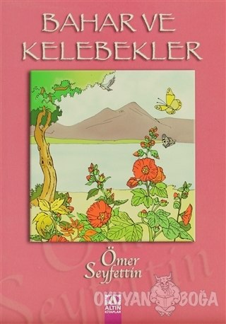 Bahar ve Kelebekler
