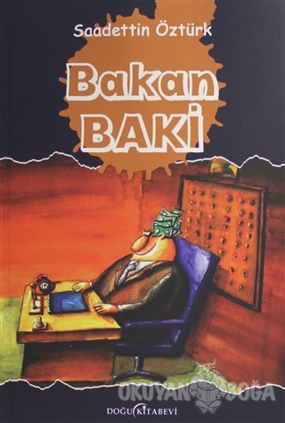 Bakan Baki - Saadettin Öztürk - Doğu Kitabevi