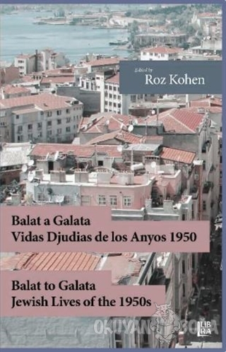 Balat a Galata - Roz Kohen - Libra Yayınları