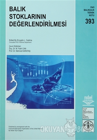 Balık Stoklarının Değerlendirilmesi - Mehmet Karataş - Nobel Akademik 