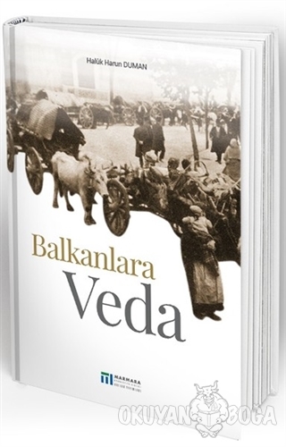 Balkanlara Veda - Haluk Harun Duman - Marmara Belediyeler Birliği Kült