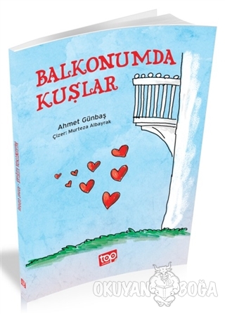 Balkonumda Kuşlar - Ahmet Günbaş - Top Yayıncılık