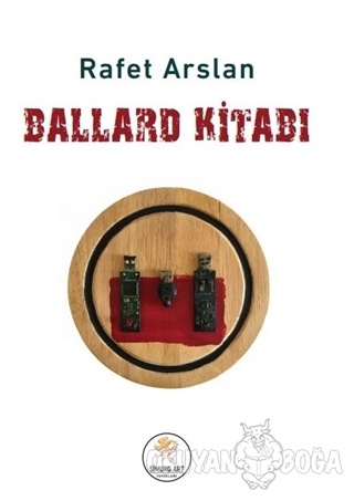 Ballard Kitabı - Rafet Arslan - Simurg Art Yayınları