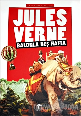 Balonla Beş Hafta - Jules Verne Kitaplığı - Jules Verne - Olympia Yayı