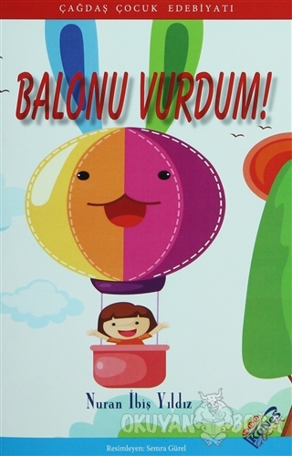 Balonu Vurdum - Nuran İbiş Yıldız - Kanes Yayınları