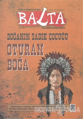 Balta Kültür ve Edebiyat Dergisi Sayı: 5 Temmuz 2019 - Kolektif - Balt