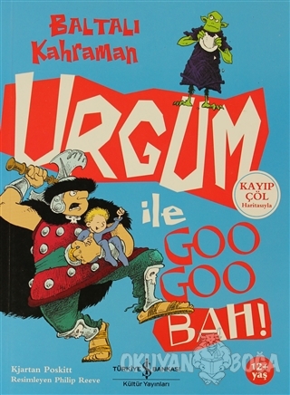 Baltalı Kahraman Urgum ile Goo Goo Bah!