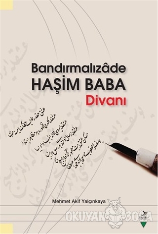 Bandırmalızade Haşim Baba Divanı - Mehmet Akif Yalçınkaya - Grafiker Y