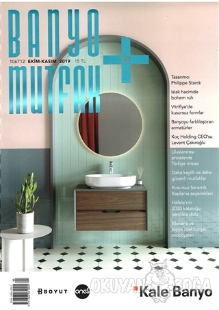 Banyo Mutfak Dergisi Sayı: 127 Ekim - Kasım 2019 - Kolektif - Boyut Ya