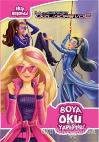 Barbie ve Gizli Ajanlar - Boya Oku Yapıştır!