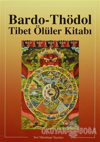 Bardo - Thödol Tibet Ölüler Kitabı - Fernand Schwarz - Yeni Yüksektepe