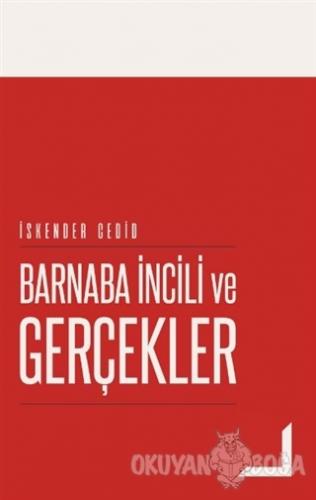 Barnaba İncili ve Gerçekler - İskender Cedid - GDK Yayınları