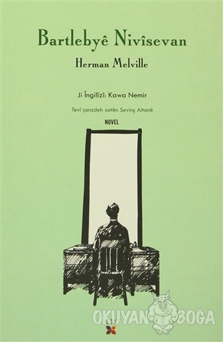 Bartlebye Nivisevan - Herman Melville - Lis Basın Yayın