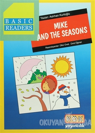 Basic Readers - Mike And The Seasons - Aslıhan Kurtoğlu - Kök Yayıncıl