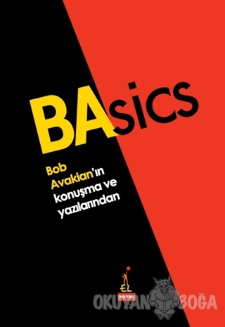Basics - Bob Avakian'ın Konuşma ve Yazılarından - Bob Avakian - El Yay