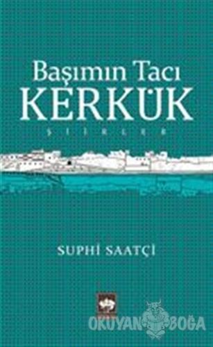 Başımın Tacı Kerkük